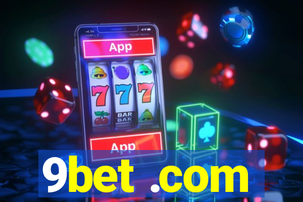 9bet .com