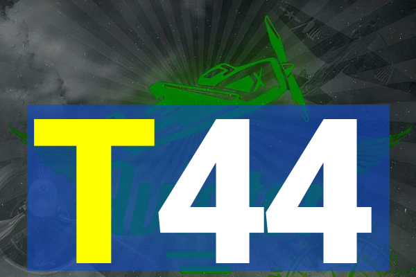 T44