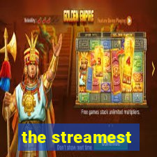 the streamest