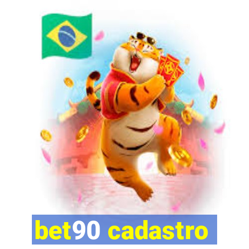 bet90 cadastro