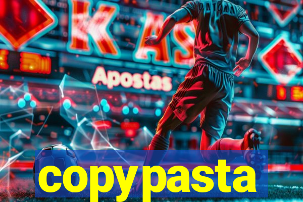 copypasta