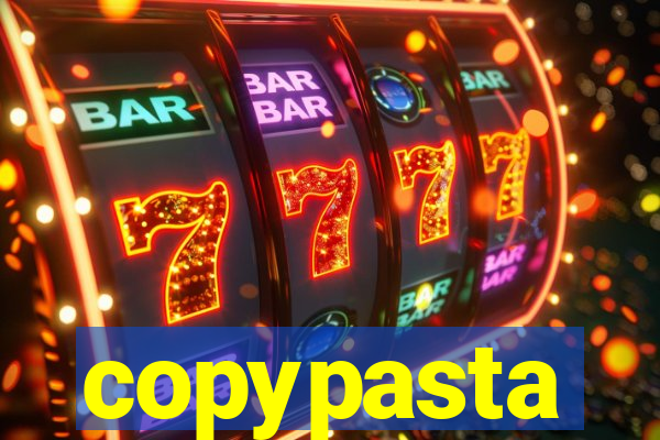 copypasta