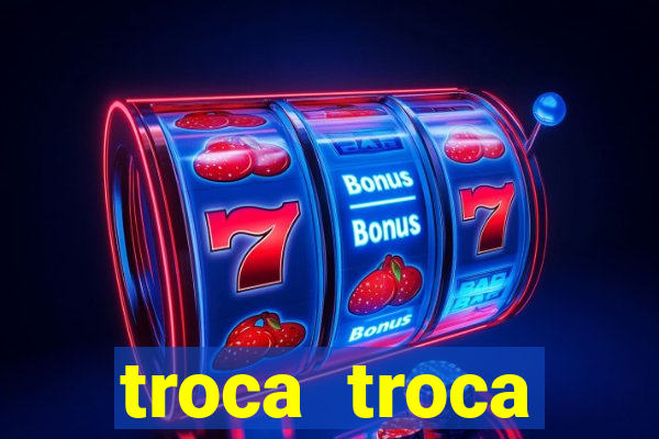 troca troca cruzeiro sp