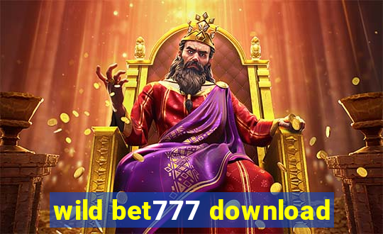 wild bet777 download