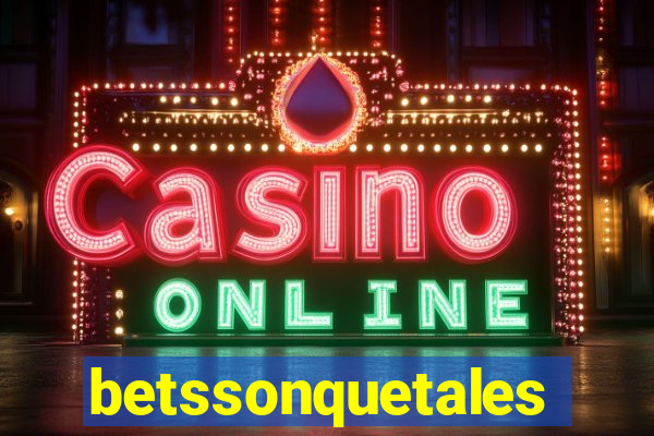 betssonquetales