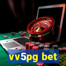 vv5pg bet