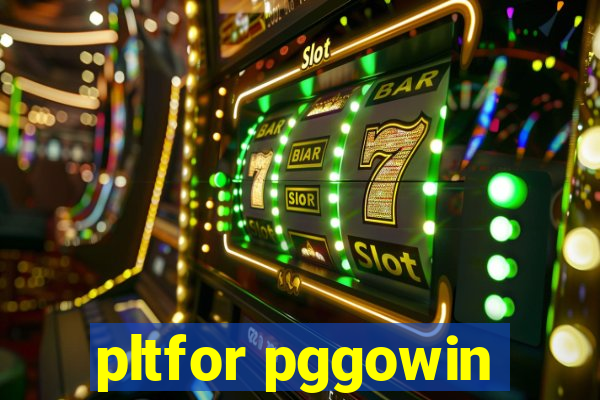 pltfor pggowin