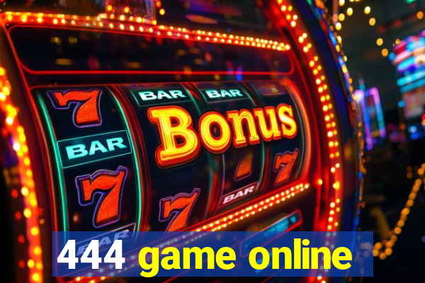 444 game online