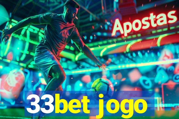 33bet jogo