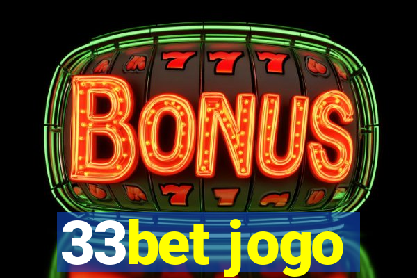 33bet jogo