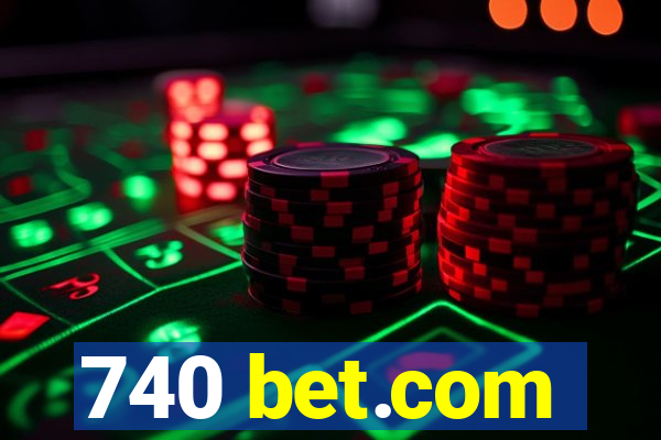 740 bet.com