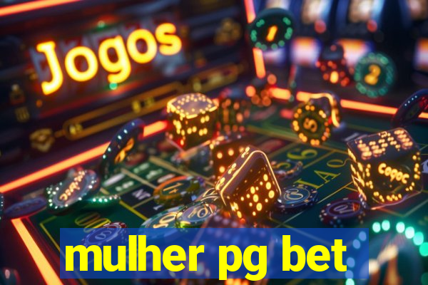 mulher pg bet