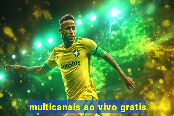 multicanais ao vivo gratis