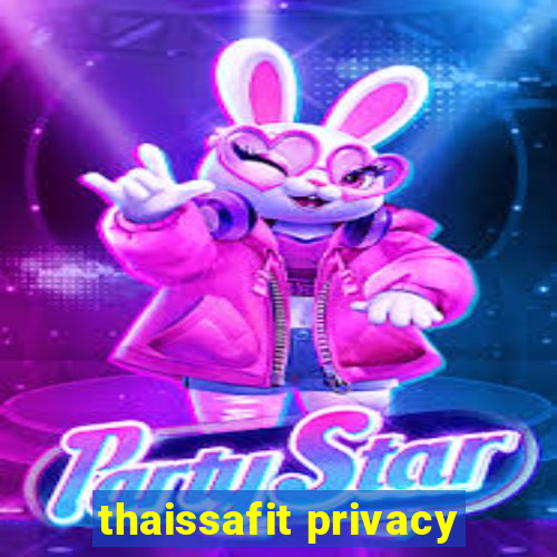 thaissafit privacy