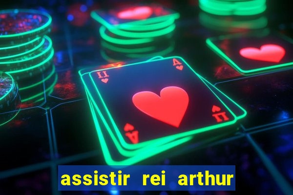 assistir rei arthur 2004 topflix