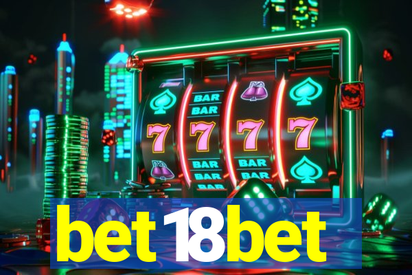 bet18bet