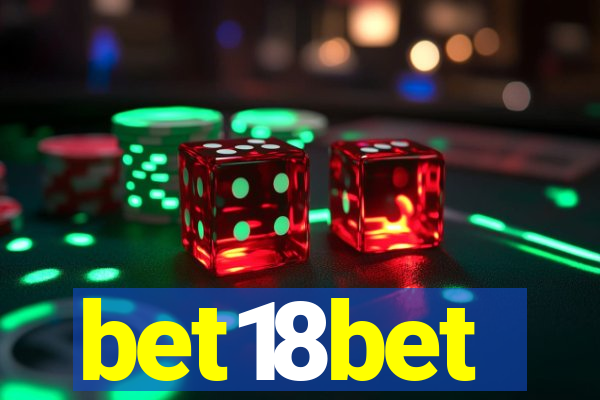 bet18bet