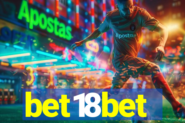 bet18bet