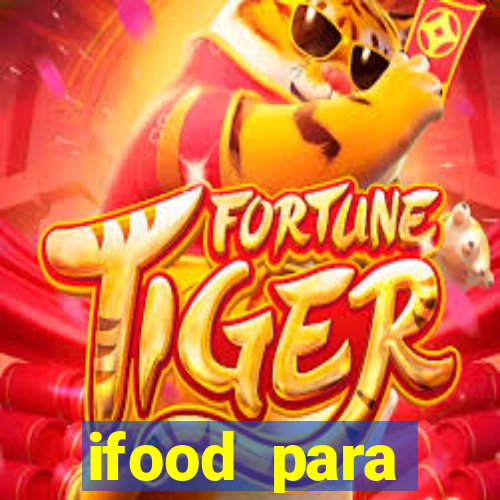 ifood para restaurante login