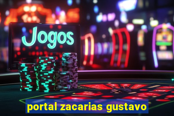 portal zacarias gustavo