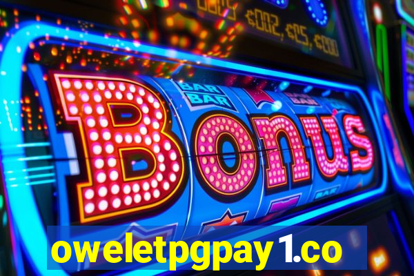 oweletpgpay1.com