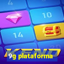 9g plataforma