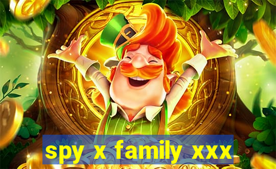 spy x family xxx