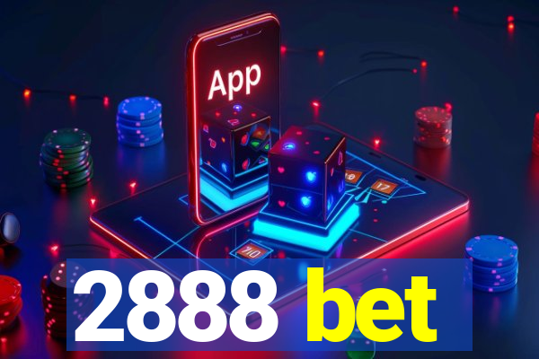 2888 bet