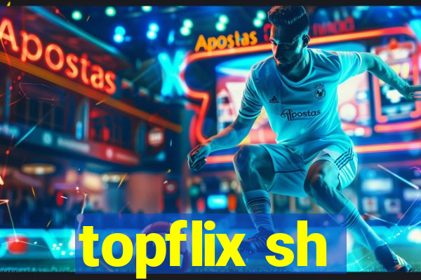 topflix sh