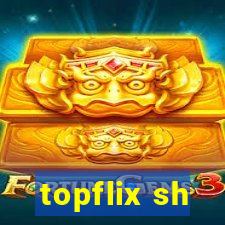 topflix sh