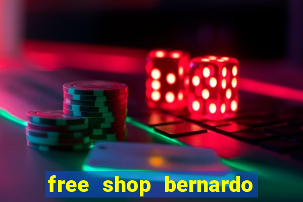 free shop bernardo de irigoyen