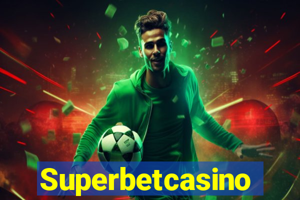 Superbetcasino