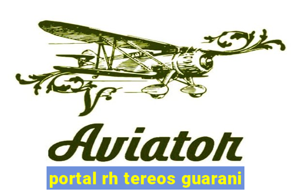 portal rh tereos guarani