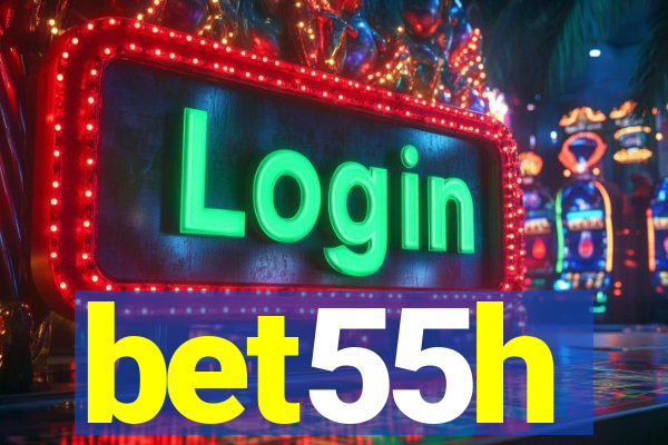 bet55h