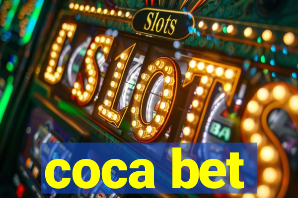 coca bet