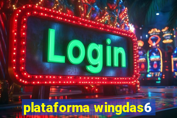 plataforma wingdas6