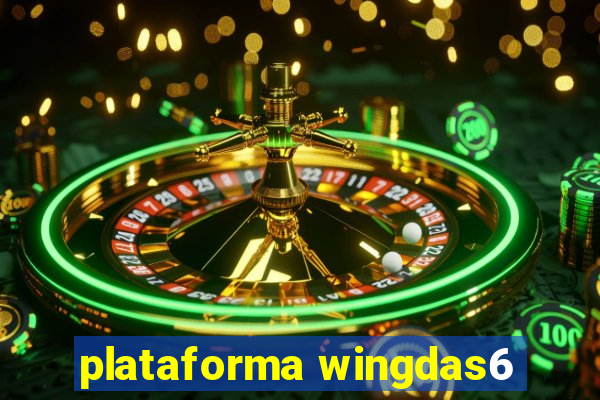 plataforma wingdas6