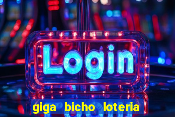 giga bicho loteria dos sonhos