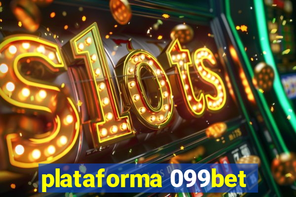 plataforma 099bet