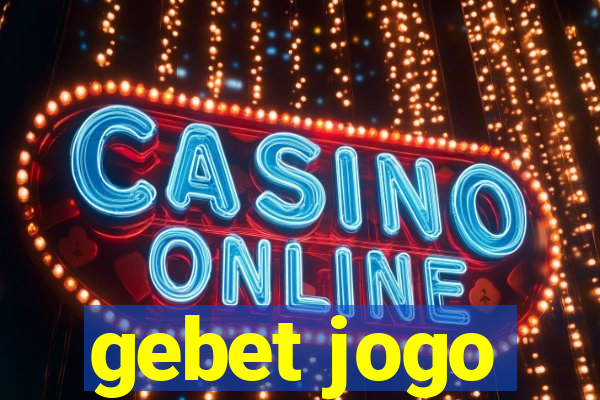 gebet jogo