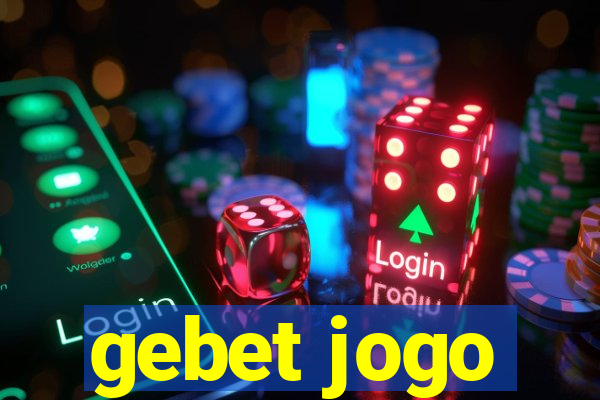 gebet jogo