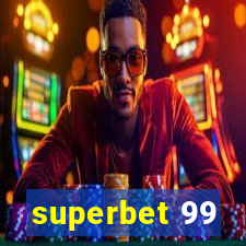 superbet 99