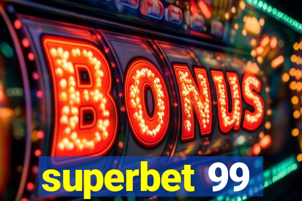 superbet 99