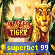 superbet 99