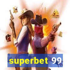 superbet 99