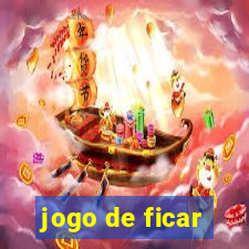 jogo de ficar