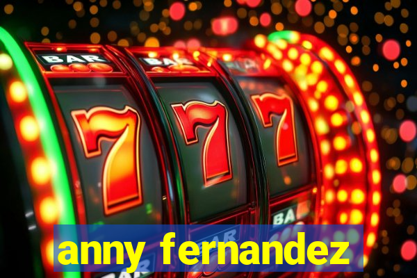 anny fernandez