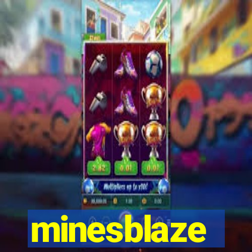 minesblaze