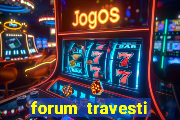 forum travesti porto alegre