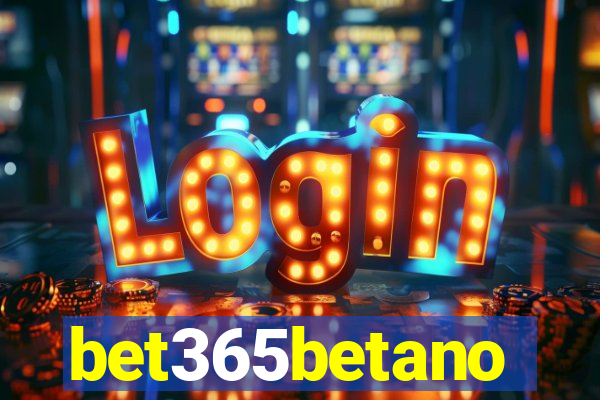 bet365betano